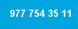 977 754 35 11